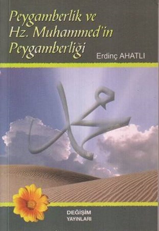 Peygamberlik Ve Hz. Muhammedin Peygamberliği