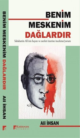 Benim Meskenim Dağlardır