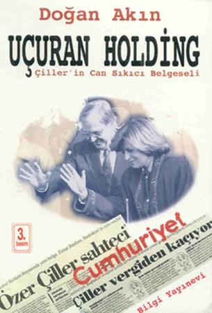 Uçuran Holding Çiller'in Can Sıkıcı Belgeseli
