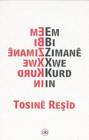 Em Bı Zımane Xwe Kurd In