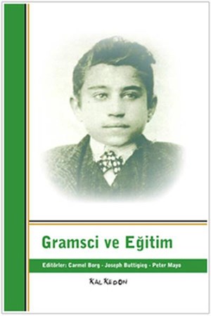 Gramsci Ve Eğitim