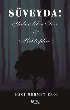 Süveyda Yalnızlık Sen Mektuplar