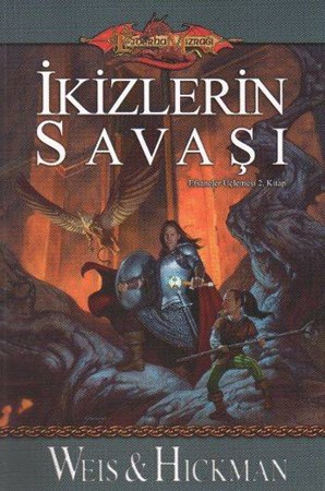 İkizlerin Savaşı 2.kitap Efsaneler Üçlemesi