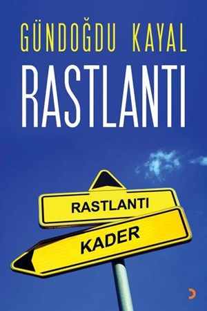Rastlantı Kader