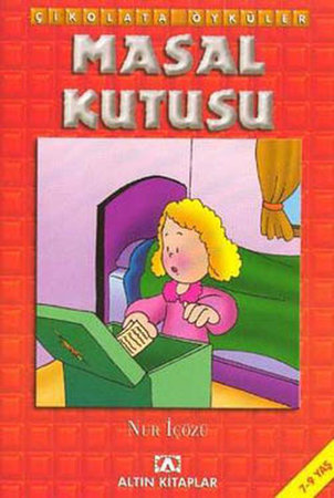 Çikolata Öyküler:Masal Kutusu