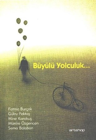 Büyülü Yolculuk