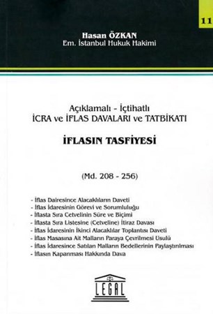 İflasın Tasfiyesi Açıklamalı İçtihatlı İcra Ve İflas Davaları Ve Tatbikatı