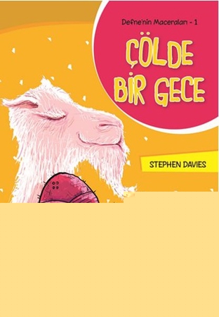 Defne'nin Maceraları 1 - Çölde Bir Gece