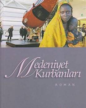 Medeniyet Kurbanları