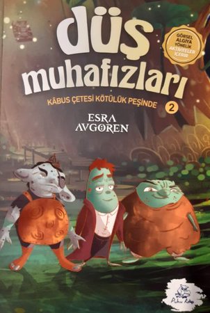 Düş Muhafızları - Kabus Çetesi Kötülük Peşinde 2