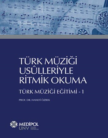 Türk Müziği Usûlleriyle Ritmik Okuma Türk Müziği Eğitimi 1