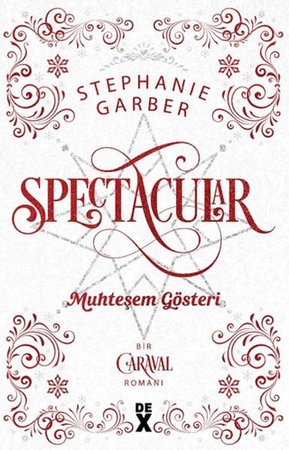 Caraval 3.5: Spectacular Muhteşem Gösteri