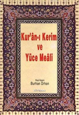 Kur'an I Kerim Ve Yüce Meali Rahle Boy