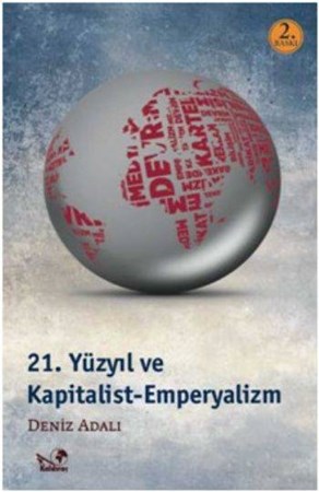 21. Yüzyıl Ve Kapitalist Emperyalizm