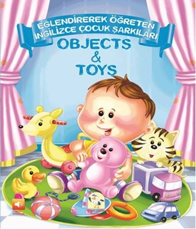 Objects Toys Eğlendirerek Öğreten İngilizce Çocuk Şarkıları