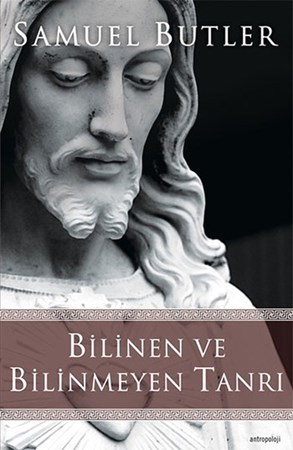 Bilinen Ve Bilinmeyen Tanrı