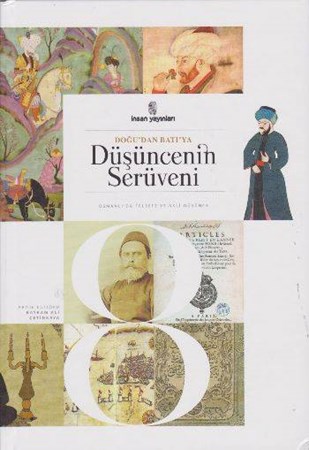 Doğudan Batıya Düşüncenin Serüveni 8. Cilt