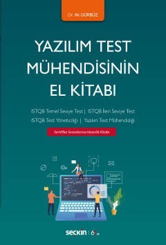 Yazılım Test Mühendisinin El Kitabı Istqb Temel Seviye Test –  Istqb İleri Seviye