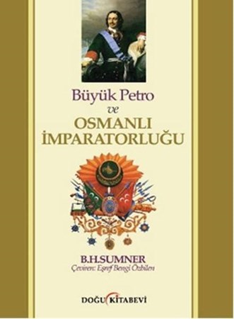 Büyük Petro Ve Osmanlı İmparatorluğu