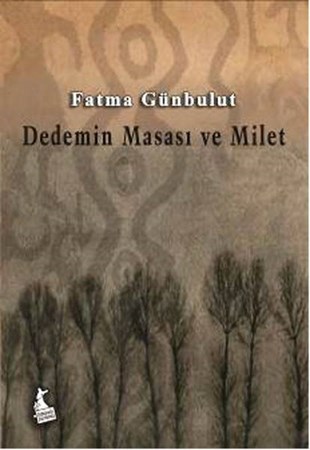 Dedemin Masası Ve Milet