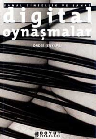 Digital Oynaşmalar Sanal Cinsellik Ve Sanat