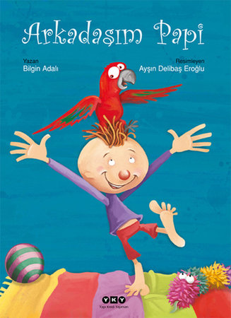 Arkadaşım Papi (Ciltli)