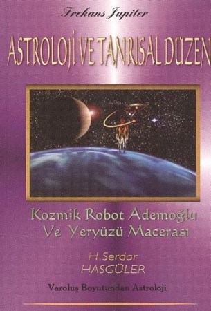 Astroloji Ve Tanrısal Düzen