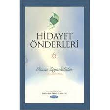 Hidayet Önderleri 6 İmam Zeynelabidin Ona Selam Olsun