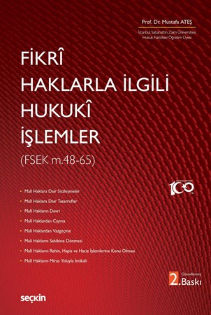Fikrî Haklarla İlgili Hukukî İşlemler