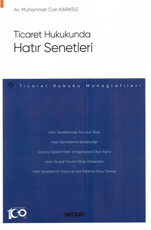 Ticaret Hukukunda Hatır Senetleri