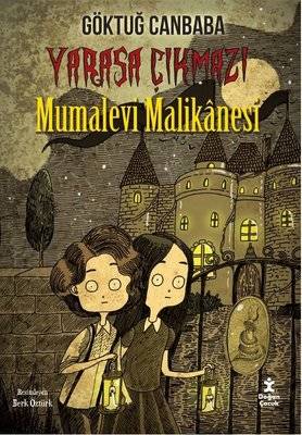 Yarasa Çıkmazı - Mumalevi Malikanesi