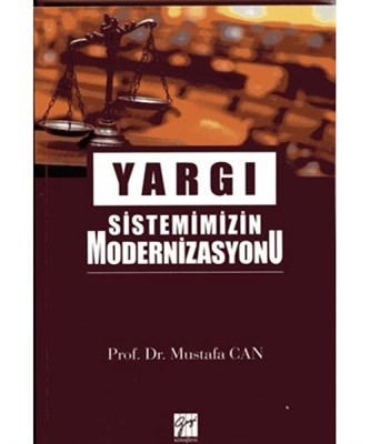 Yargı Sistemimizin Modernizasyonu