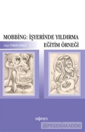Mobbing İşyerinde Yıldırma Eğitim Örneği
