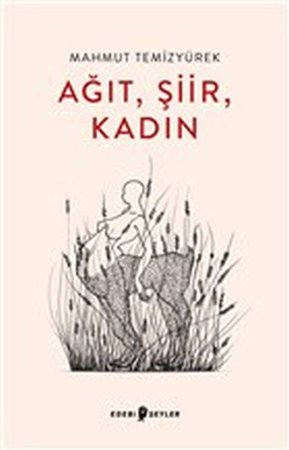 Ağıt, Şiir, Kadın