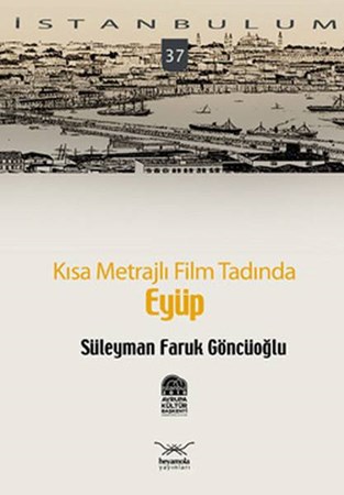 Eyüp Kısa Metrajlı Film Tadında 37