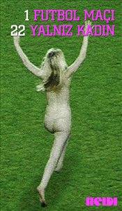 Dünya Futbol Kupasında 11 Yalnız Kadın