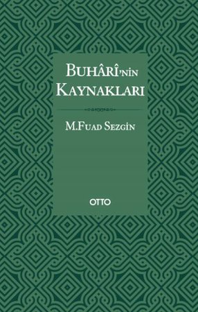 Buhari’nin Kaynakları - Ciltli
