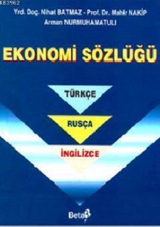 Ekonomi Sözlüğü (Türkçe – Rusça – İngilizce)