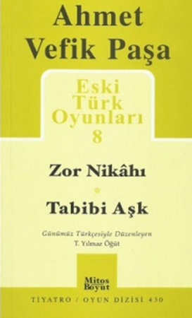 Zor Nikahı - Tabibi Aşk / Eski Türk Oyunları 8