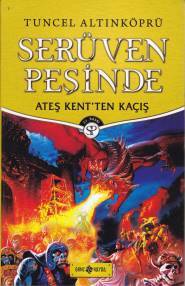 Serüven Peşinde 02 Atek Kent'ten Kaçış