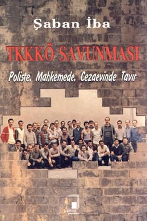 Tkkkö Savunması Poliste, Mahkemede, Cezaevinde Tavır