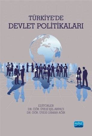 Türkiye’De Devlet Politikaları