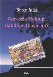 Adressiz Mektup Sahibine Ulaşır Mı
