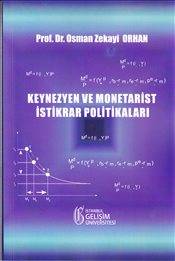 Keynezyen Ve Monetarist İstikrar Politikaları