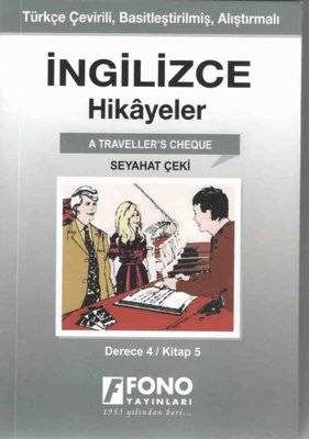 Seyahat Çeki-İngilizce Hikayeler Derece 4 Kitap 5