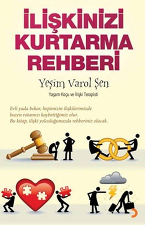 İlişkilerinizi Kurtarma Rehberi