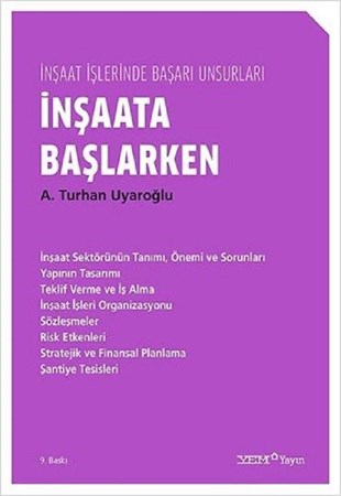 İnşaata Başlarken / İnşaat İşlerinde Başarı Unsurları