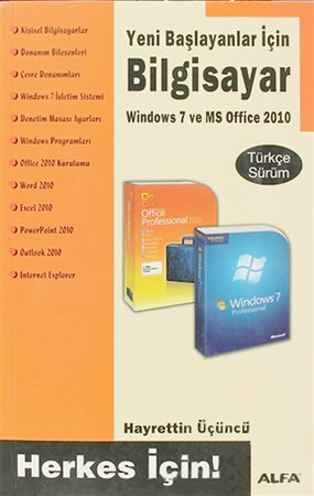 Yeni Başlayanlar İçin Bilgisayar Windows 7 ve MS Office 2010