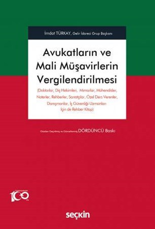 Avukatların ve Mali Müşavirlerin Vergilendirilmesi- 4. Baskı